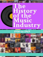 The History Of The Music Industry: 1950 to 1969: The History Of The Music Industry, #3