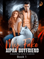 My Fake Alpha Boyfriend: Pretend To Be Your Mate