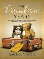 The Rainbow Years