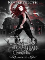 Circus of the Dead Chronicles Book One: Circus of the Dead, #5