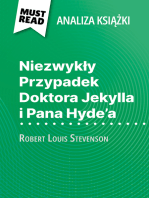 Niezwykły Przypadek Doktora Jekylla i Pana Hyde'a książka Robert Louis Stevenson (Analiza książki): Pełna analiza i szczegółowe podsumowanie pracy