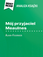 Mój przyjaciel Meaulnes książka Alain-Fournier (Analiza książki): Pełna analiza i szczegółowe podsumowanie pracy