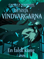 De sista vindvargarna 2 - En falsk kung