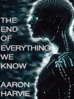 The End of Everything We Know