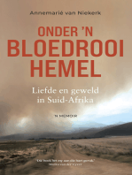 Onder 'n bloedrooi hemel: Liefde en geweld in Suid-Afrika: 'n Memoir