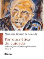 Por uma ética do cuidado, vol. 2: Winnicott para educadores e psicanalistas