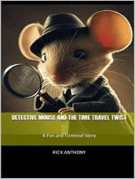 Detective Mouse and the Time Travel Twist