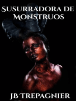 Susurradora de Monstruos: Mis Bellos Monstruos, #1
