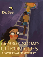 Book 3: A Sweetwater Mystery: The Sugar Squad Chronicles, #3