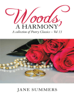 Woods, a Harmony: A Collection of Poetry Classic-Vol 13