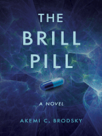 The Brill Pill: A Novel