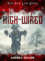 High-Wired