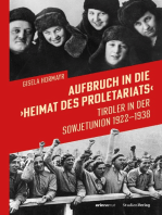 Aufbruch in die "Heimat des Proletariats": Tiroler in der Sowjetunion 1922–1938