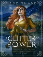 A Glitter of Power: The Crystal Mages Trilogy, #3