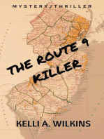 The Route 9 Killer (A Mystery/Thriller)