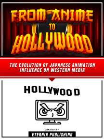 From Anime To Hollywood by Eternia Publishing (Ebook) - Read free ...