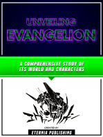 Unveiling Evangelion: A Comprehensive Study Of Its World And Characters