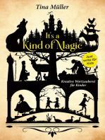 It's a kind of magic: Kreative Wortzauberei für Kinder