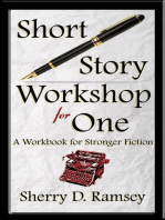 Short Story Workshop for One: A Workbook for Stronger Fiction