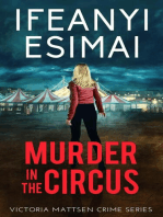 Murder in the Circus: Victoria Mattsen Crime Series, #3