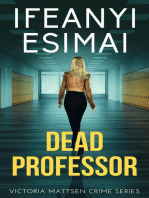 Dead Professor: Victoria Mattsen Crime Series, #6