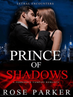 Prince of Shadows: A Forbidden Vampire Romance: Lethal Encounters, #4