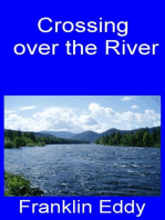 Crossing over the River