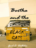 Bertha and the Black Cats