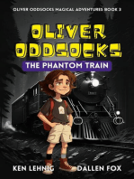 Oliver Oddsocks The Phantom Train: Oliver Oddsocks Magical Adventures, #3