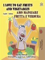 I Love to Eat Fruits and Vegetables Amo mangiare frutta e verdura (English Italian): English Italian Bilingual book