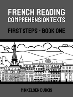 French Reading Comprehension Texts: First Steps - Book One: French Reading Comprehension Texts for New Language Learners
