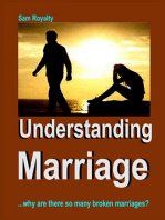 Understanding Marriage: Why Are There So Many Broken Marriage?