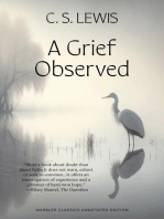 A Grief Observed (Warbler Classics Annotated Edition)