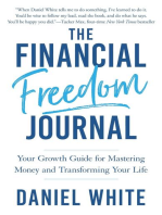 The Financial Freedom Journal: Your growth guide for mastering money and transforming your life.