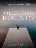 Wheelchair Bound ?