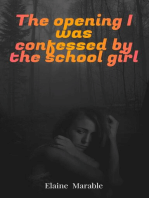 The opening I was confessed by the school girl