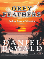 Grey Feathers: Led by Love of Country