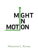 Might In Motion