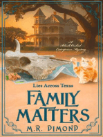 Family Matters: Lies Across Texas: A Black Orchids Enterprises mystery, #3