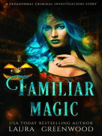 Familiar Magic: Paranormal Criminal Investigations, #1.5