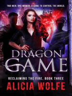 Dragon Game: Reclaiming the Fire, #3