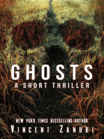 Ghosts: A Short Thriller, #1