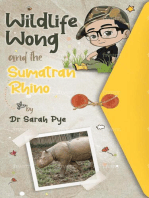 Wildlife Wong and the Sumatran Rhino: Wildlife Wong, #6
