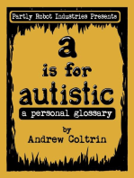 A is for Autistic