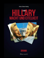 Hillary - Macht und Eitelkeit: Hinter den Kulissen des Weißen Hauses