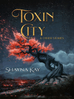Toxin City & Other Stories