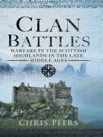 Clan Battles: Warfare in the Scottish Highlands