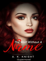 The Wolf Without A Name: Werewolf Shifter Romance