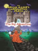 The Big Adventure: The Dream Maker's Aprentice Stories, #1