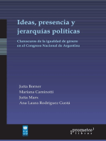 Ideas, presencia y jerarquías políticas